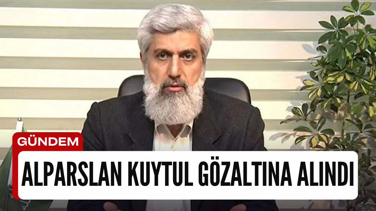 Alparslan Kuytul Gözaltına Alındı: Ankara’da Gerginlik Yaşandı