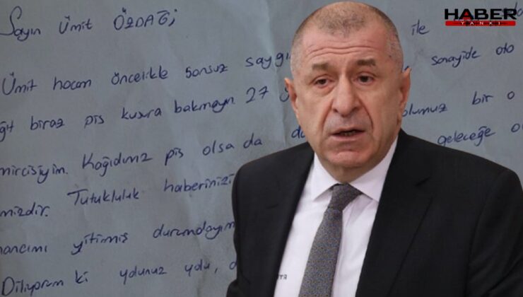 Cezaevindeki Ümit Özdağ'ı duygulandıran mektup