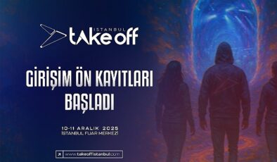 Take Off İstanbul 2025 Girişim Ön Kayıtları Başladı