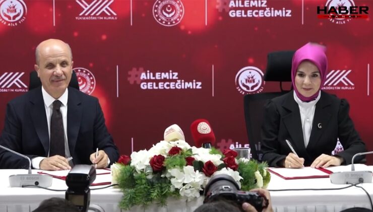 YÖK ile Aile ve Sosyal Hizmetler Bakanlığı arasında işbirliği
