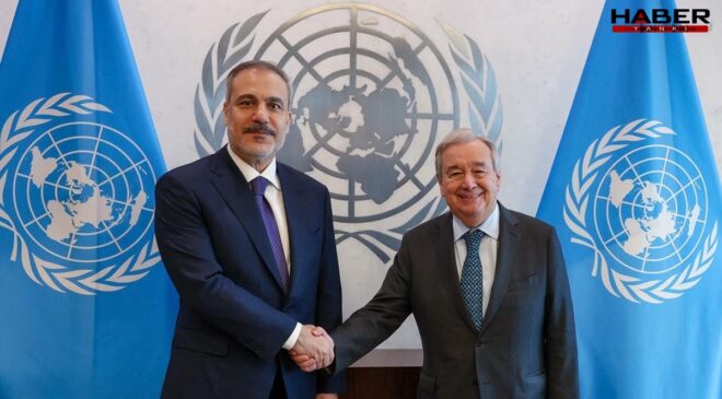 Bakan Fidan, BM Genel Sekreteri Guterres ile New York’ta görüştü