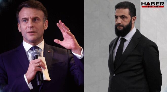 Macron ve Şara’dan kritik telefon görüşmesi