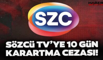 SÖZCÜ TV karartıldı! Siyasilerde tepkiler art arda geldi