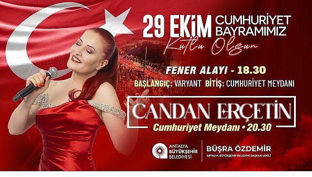 Antalyalılar Cumhuriyet’in 102. Yılını Candan Erçetin ile kutlayacak