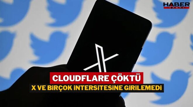 Küresel çapta internet çöktü: Cloudflare hatası X ve Sözcü'ye neden girilemedi?