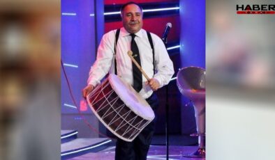 Ünlü davul ustası Adem Göçer hayatını kaybetti