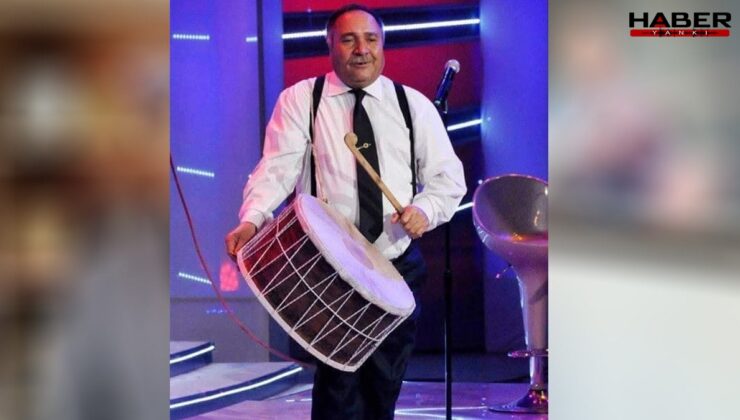 Ünlü davul ustası Adem Göçer hayatını kaybetti